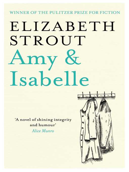 Title details for Amy & Isabelle by Elizabeth Strout - Available